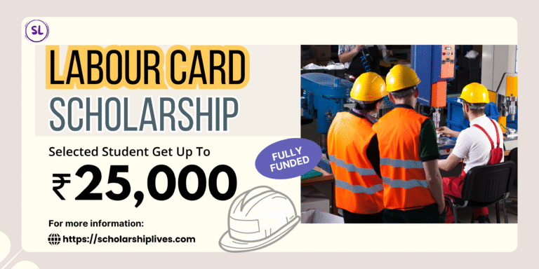 Labour Card Scholarship