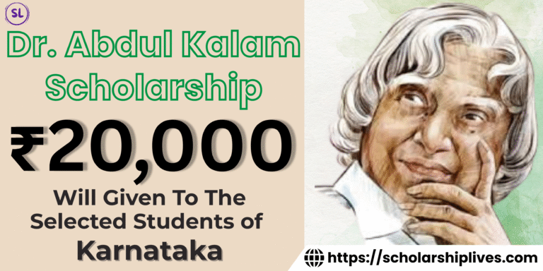 Dr. Abdul Kalam Scholarship