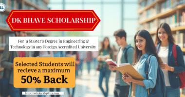DK BHAVE Scholarship
