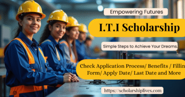 I.T.I Scholarship