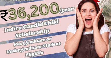 Indira Gandhi scholarship
