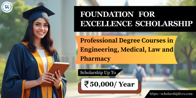 Foundation For Excellence Scholarship