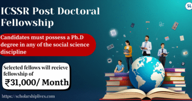 ICSSR Post Doctoral Fellowship